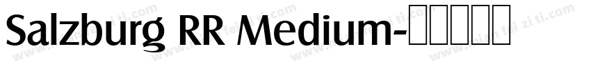 Salzburg RR Medium字体转换
